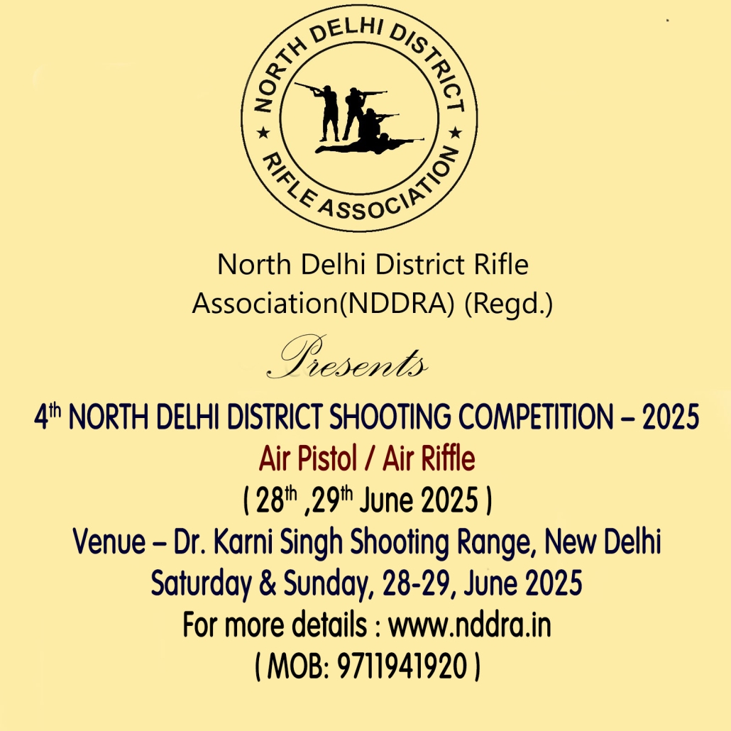 4th NORTH DELHI DISTRICT SHOOTING COMPETITION - 2025